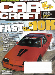 CAR CRAFT 2011 AUG - CHEVY, FORD, MOPARS, COBRA MUSTANG GT, TURBO MAVERICK,Z28
